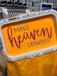 Make Heaven Crowded - Neon Comfort Color T-Shirt