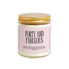James Wax - 40th Birthday Forty and Fabulous Candle Birthday Gift